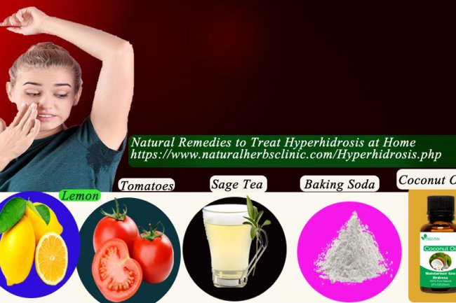 5 Natural Remedies to Treat Hyperhidrosis at Home
