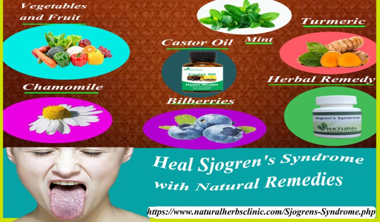 How Can Healed Sjogren's Syndrome with Natural Remedies