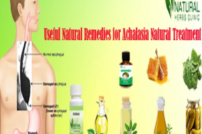 Useful Natural Remedies for Achalasia Natural Treatment