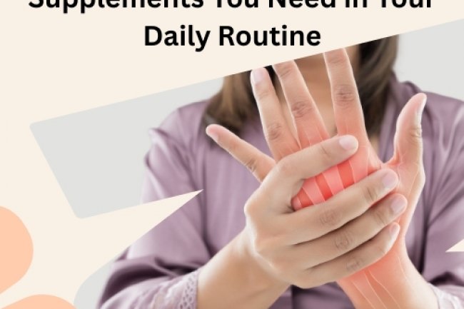 Top 7 Natural Joint Relief Supplements You Need in Your Daily Routine