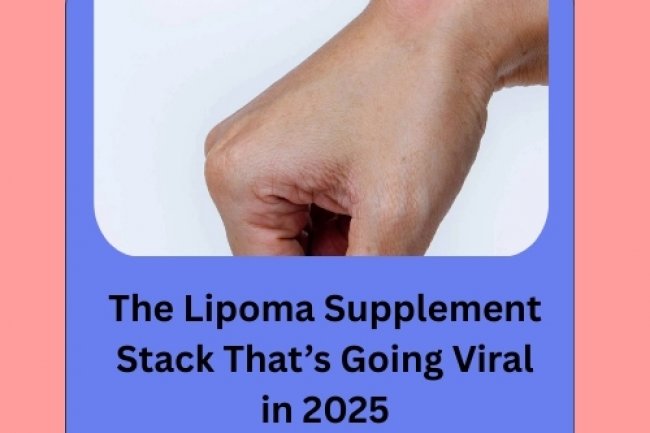 The Lipoma Supplement Stack That’s Going Viral in 2025