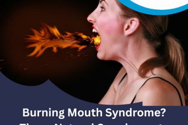 Burning Mouth Syndrome? These Natural Supplements Might Save Your Day